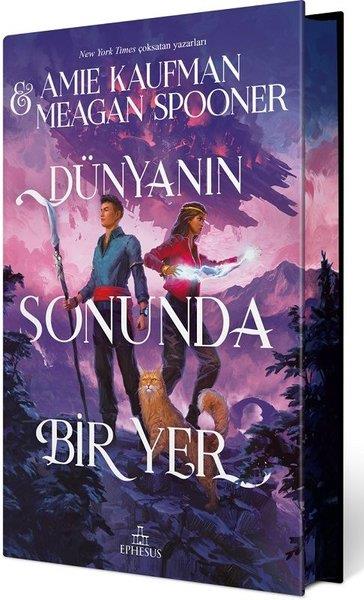 Amie KaufmanDünya RomanDünyanın Sonunda Bir Yer - Özel Baskı