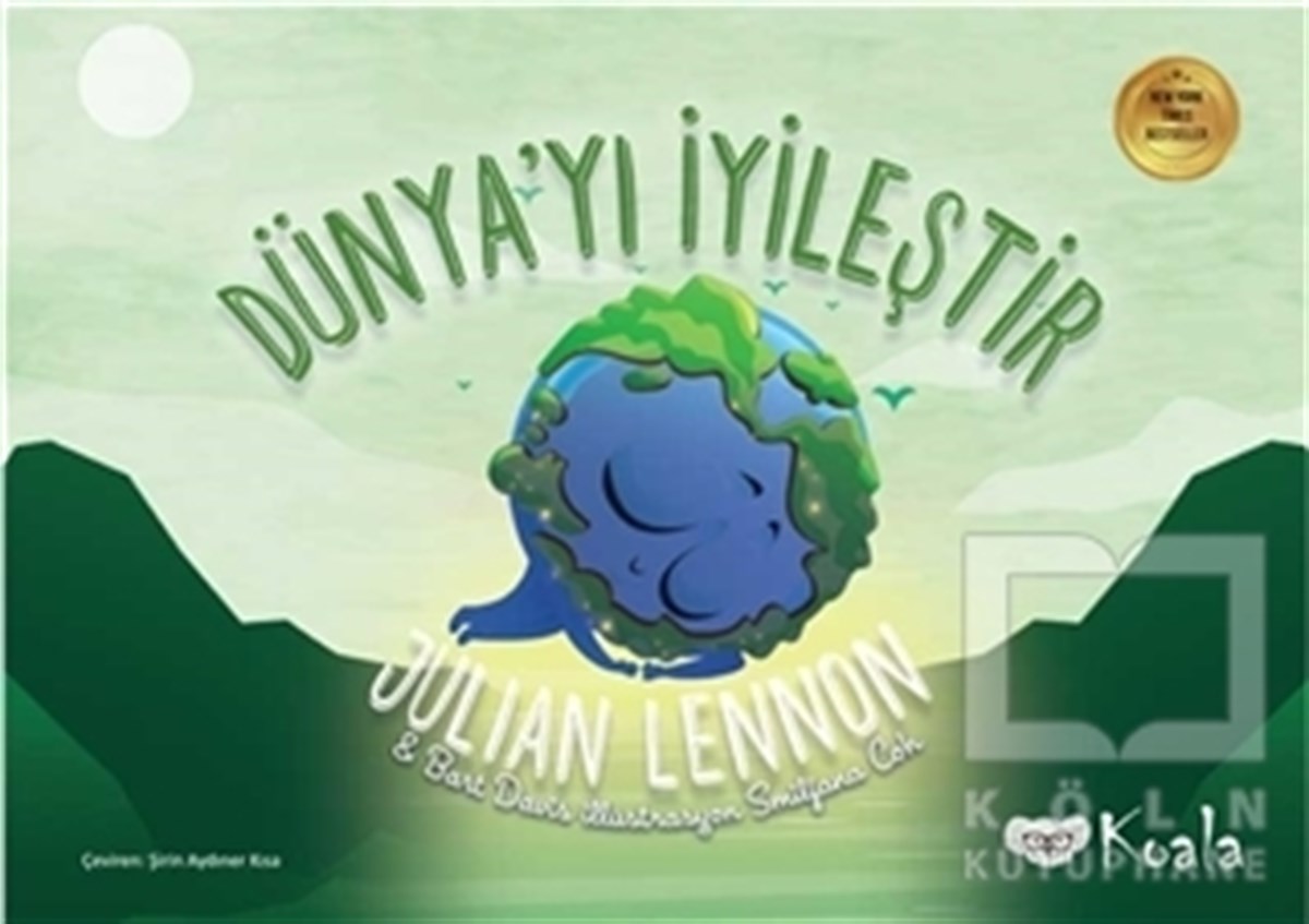 Julian LennonÇocuk Hikaye KitaplarıDünya'yı İyileştir