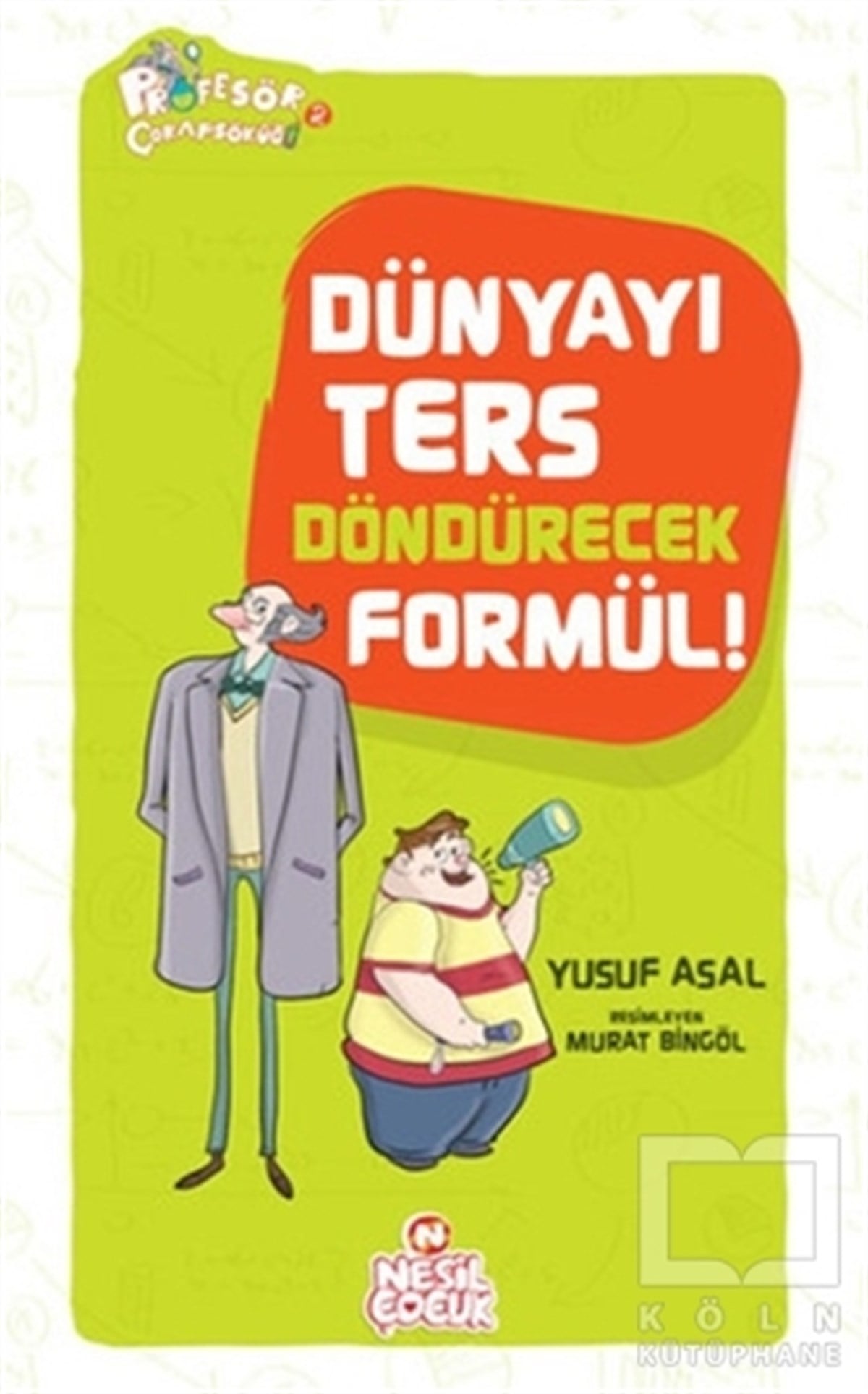 Yusuf AsalMasallarDünyayı Ters Döndürecek Formül!