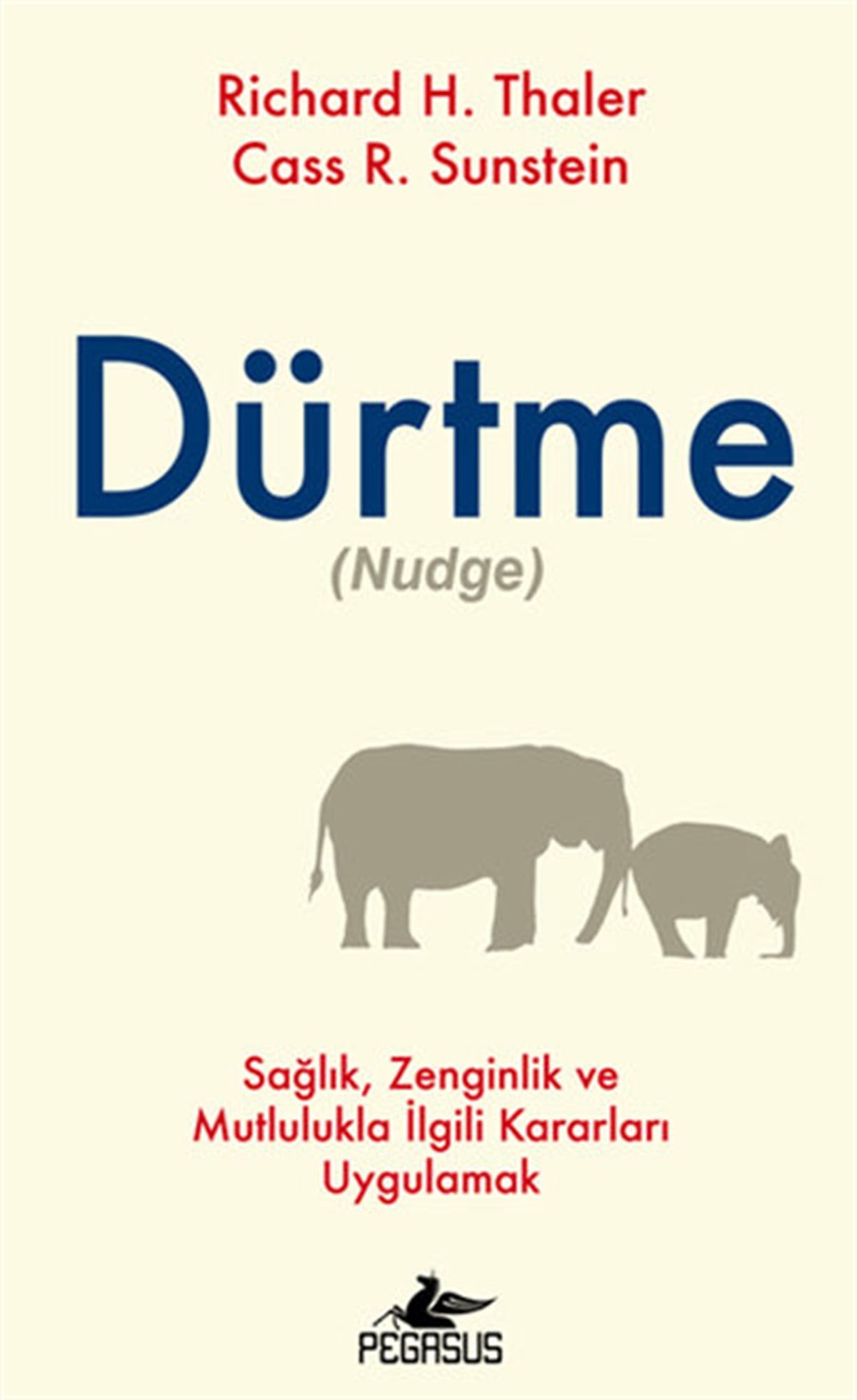 R. SunsteinKişisel Gelişim KitaplarıDürtme