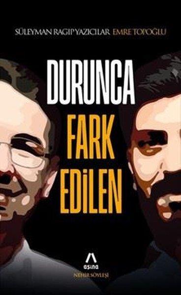 Emre TopoğluSöyleşiDurunca Fark Edilen