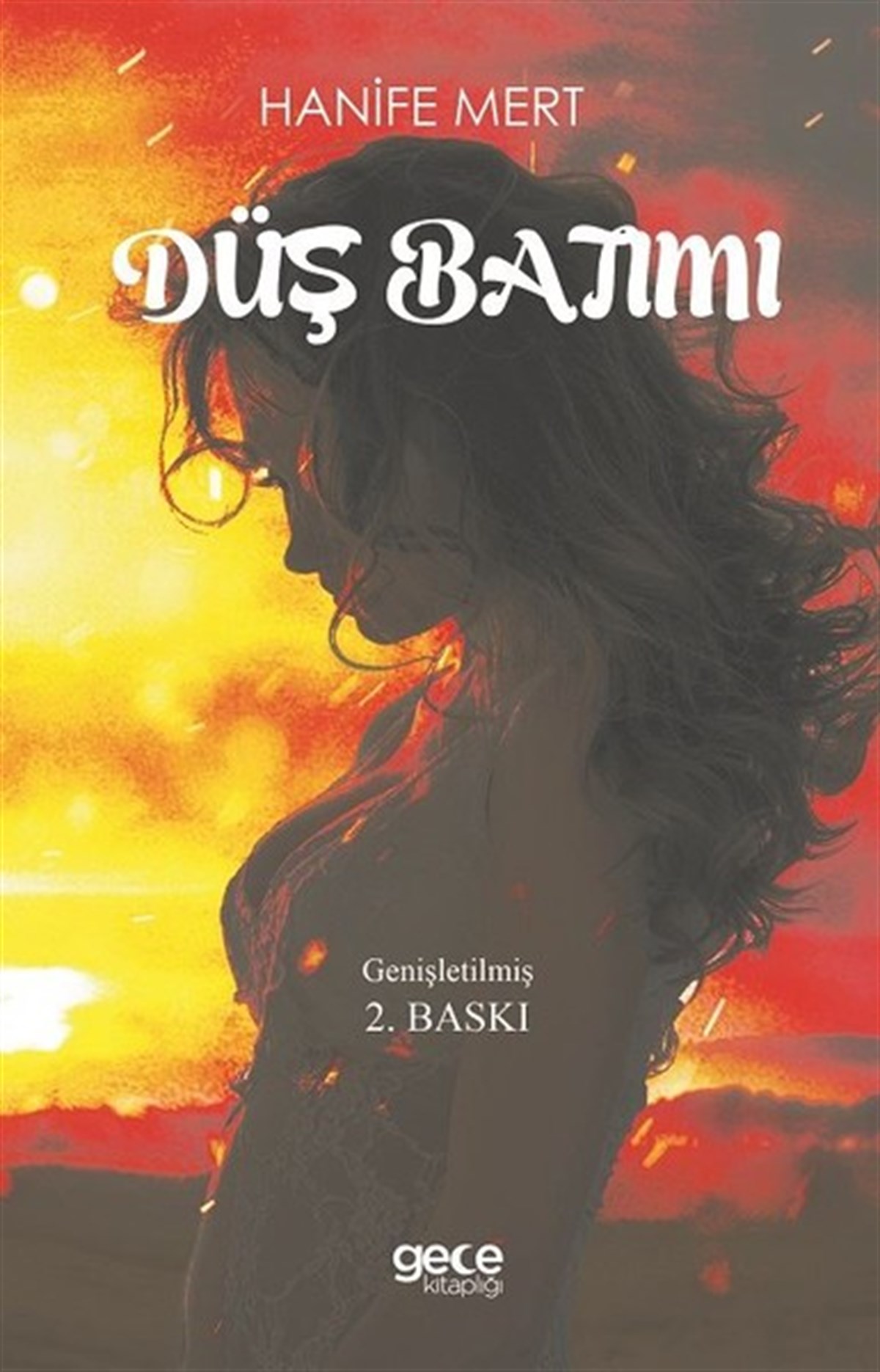 Hanife MertTürkiye RomanDüş Batımı