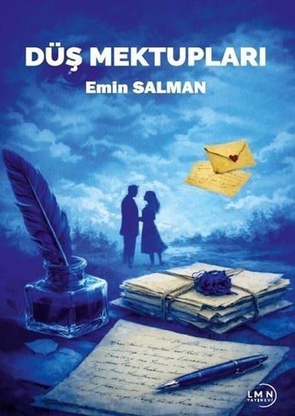 Emin SalmanDeneme KitaplarıDüş Mektupları