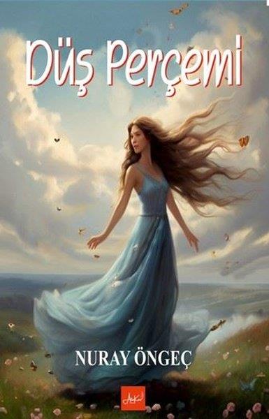 Nuray ÖngeçTürk ŞiiriDüş Perçemi