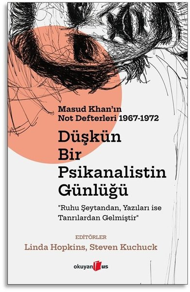 Masud KhanPsikoloji KitaplarıDüşkün Bir Psikanalistin Günlüğü: Masud Khan'ın Not Defterleri 1967 - 1972