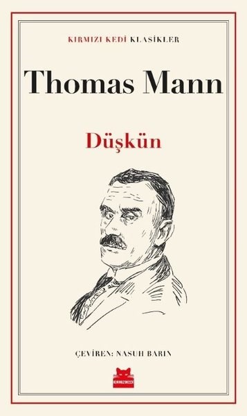 Thomas MannDünya RomanDüşkün