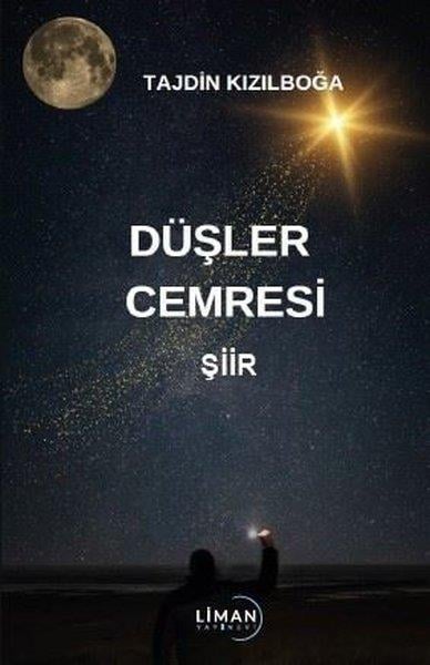 Tajdin KızılboğaTürk ŞiiriDüşler Cemresi