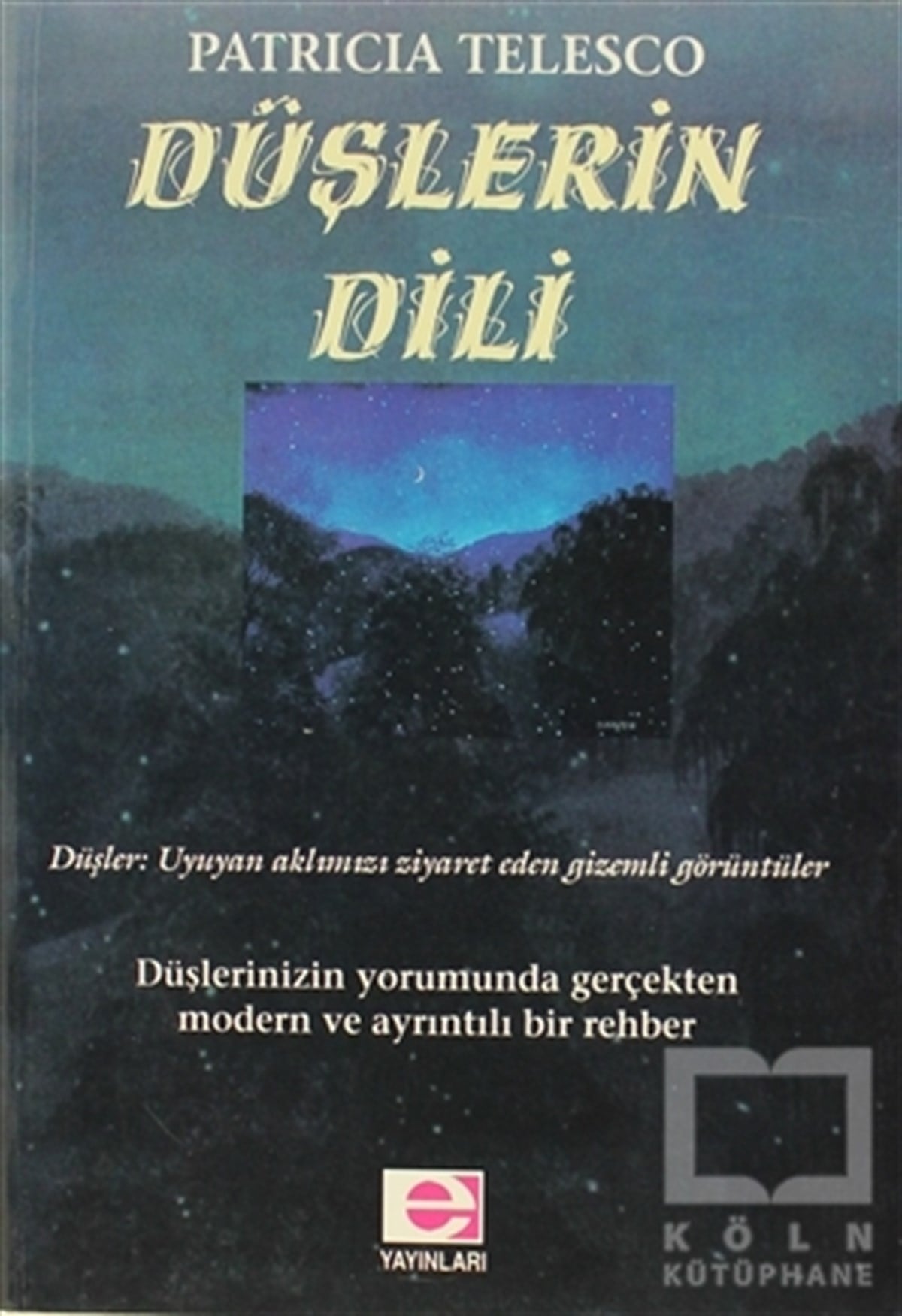 Düşlerin Dili