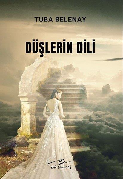 Tuba BelenayTürk ŞiiriDüşlerin Dili