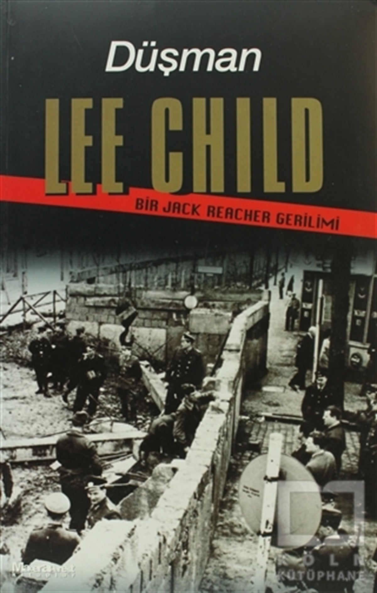 Lee ChildPolisiyeDüşman