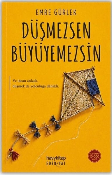 Emre GürlekDeneme KitaplarıDüşmezsen Büyüyemezsin