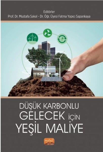 KolektifUmwelttechnikDüşük Karbonlu Gelecek İçin Yeşil Maliye