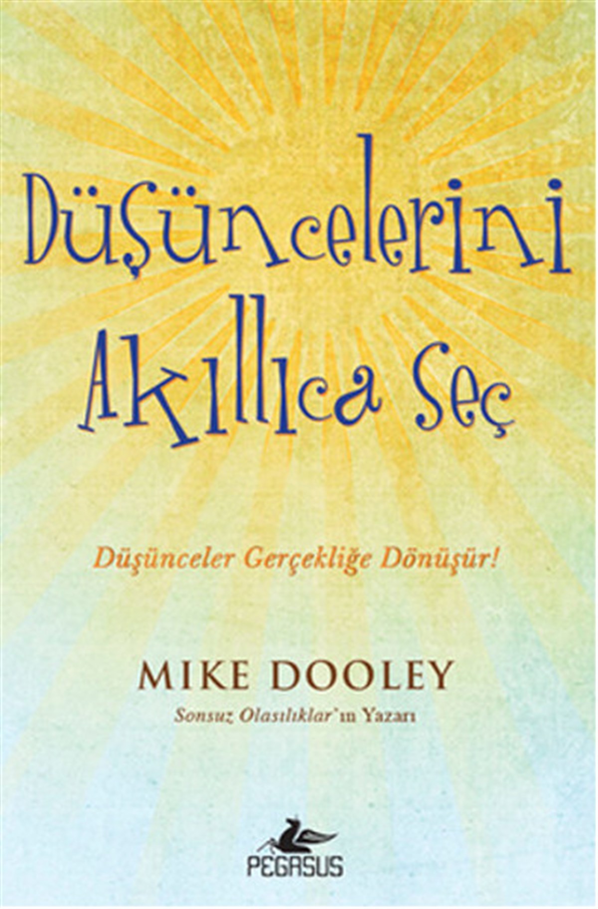 Ezgi GültekinBücher zur persönlichen EntwicklungDüşüncelerini Akıllıca Seç