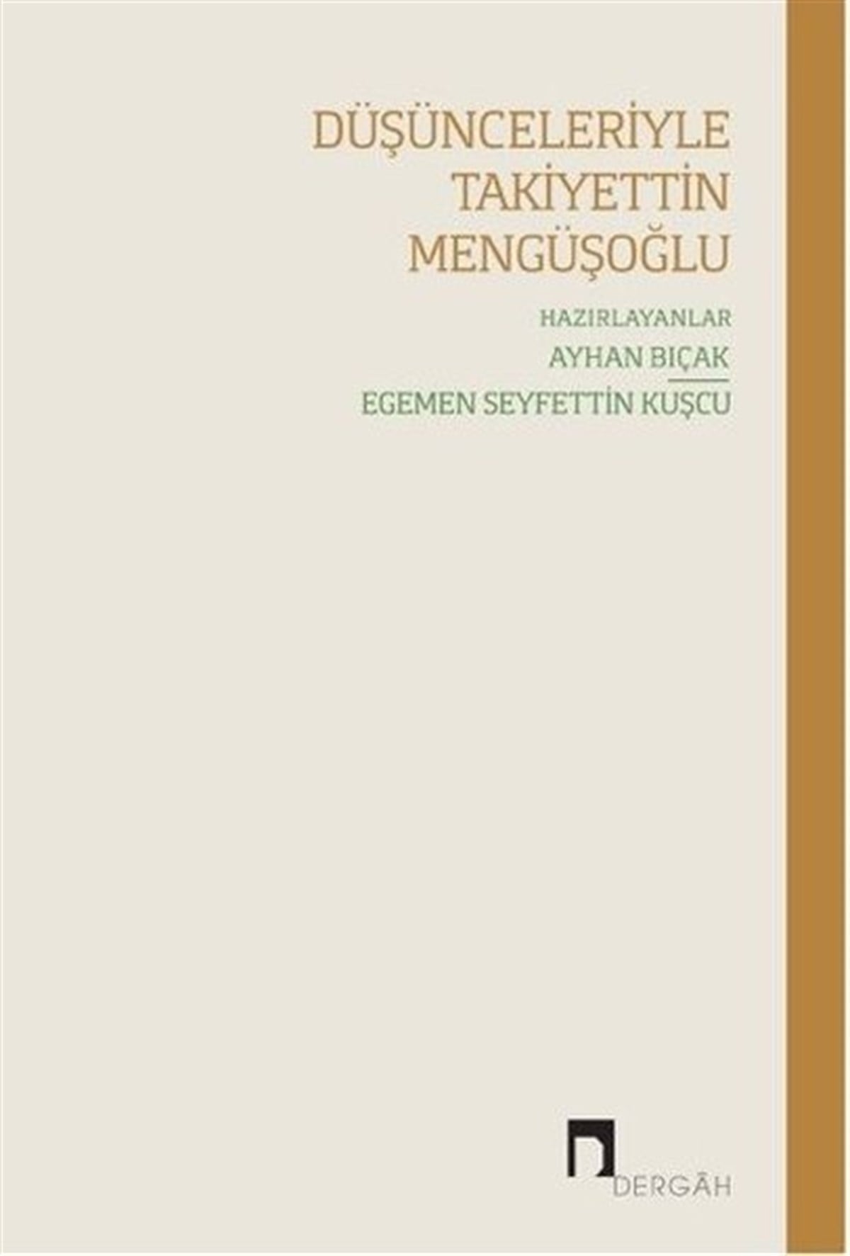KolektifFelsefe BilimiDüşünceleriyle Takiyetin Mengüşoğlu