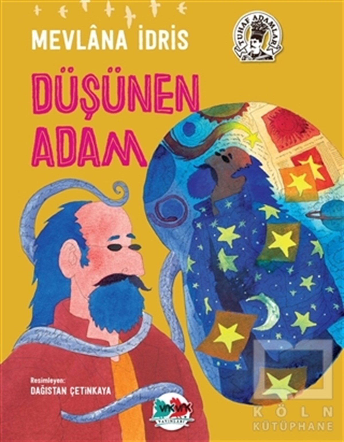 Mevlana İdrisMasallarDüşünen Adam
