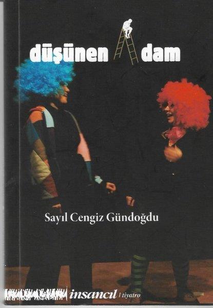 Sayıl Cengiz GündoğduTürk OyunlarıDüşünen Adam