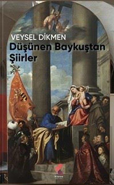 Veysel DikmenTürk ŞiiriDüşünen Baykuştan Şiirler