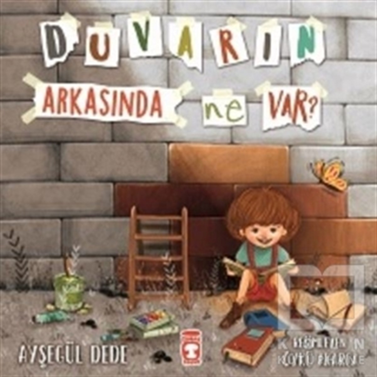 Duvarın Arkasında Ne Var?