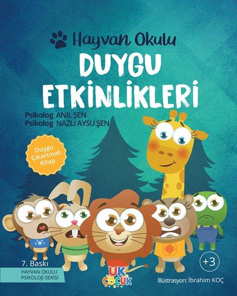 Anıl ŞenEgitim Etkinlik KitaplariDuygu Etkinlikleri - Hayvan Okulu Serisi