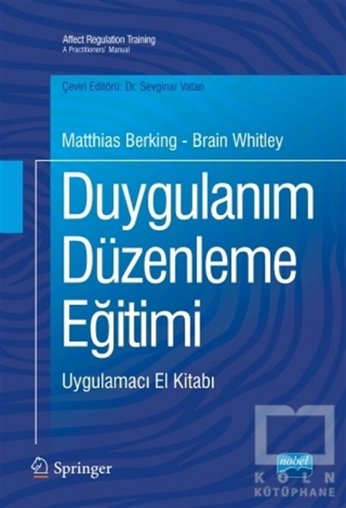 Brain WhitleyAkademikDuygulanım Düzenleme Eğitimi