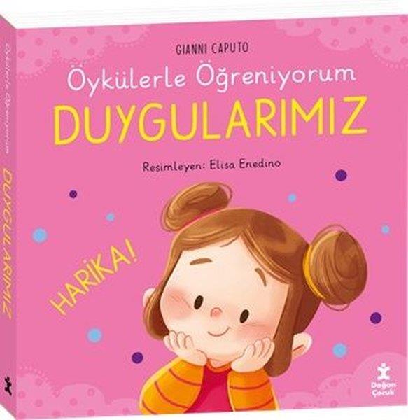 Gianni CaputoEgitim Etkinlik KitaplariDuygularımız - Öykülerle Öğreniyorum