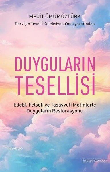 Mecit Ömür ÖztürkTasavvuf KitaplarıDuyguların Tesellisi