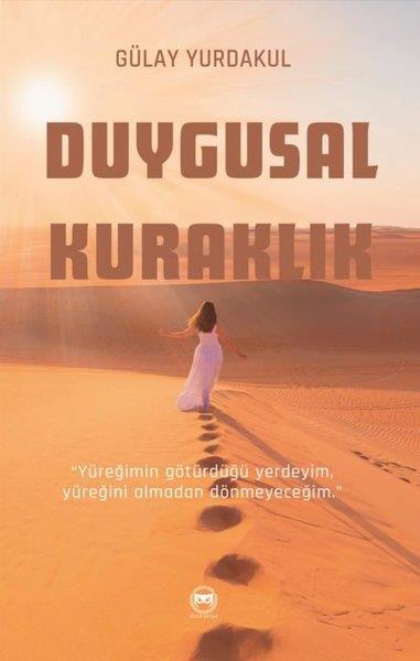 Gülay YurdakulDeneme KitaplarıDuygusal Kuraklık