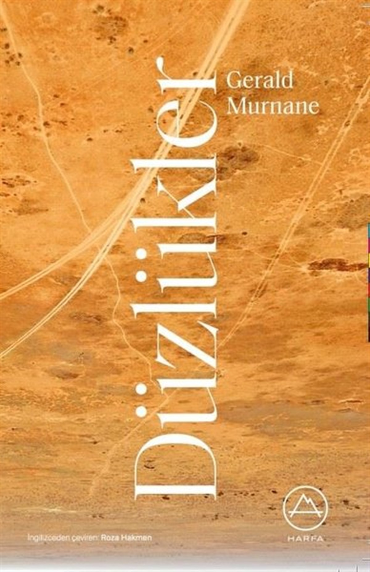 Gerald MurnaneDünya RomanDüzlükler