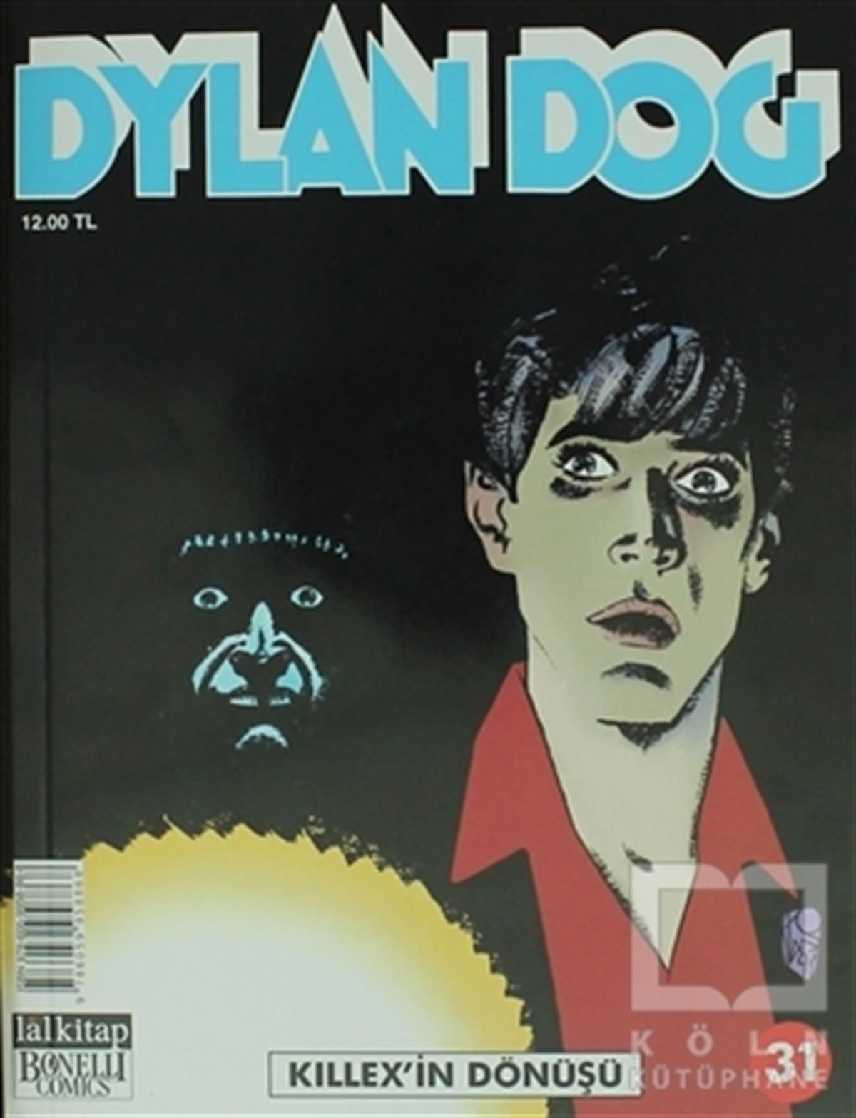 Dylan Dog Sayı 31-Killex’in Dönüşü