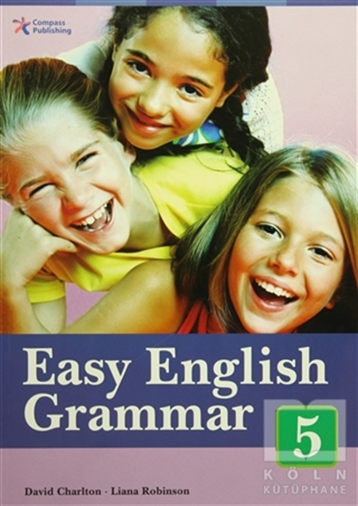 David CharltonGenel KonularEasy English Grammar 5