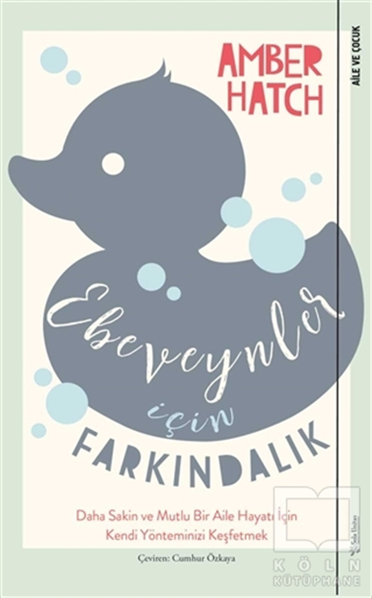 Ebeveynler İçin Farkındalık