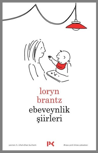 Loryn BrantzDünya ŞiiriEbeveynlik Şiirleri