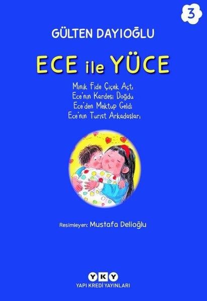 Gülten DayıoğluÇocuk Gençlik RomanlarıEce İle Yüce Cilt 3