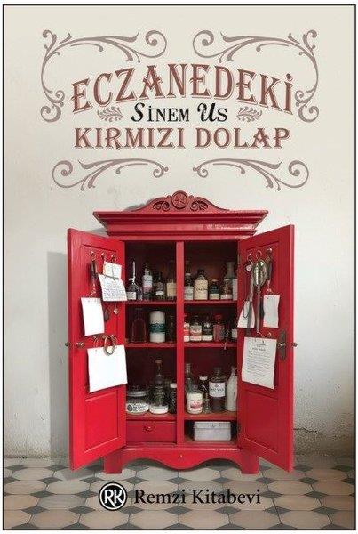 Sinem UsTürk Tarihi Araştırmaları KitaplarıEczanedeki Kırmızı Dolap