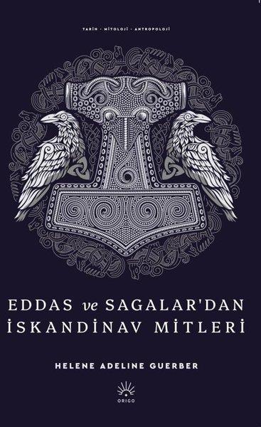 Helene Adeline GuerberMitoloji EfsaneEddas ve Sagalar'dan İskandinav Mitleri