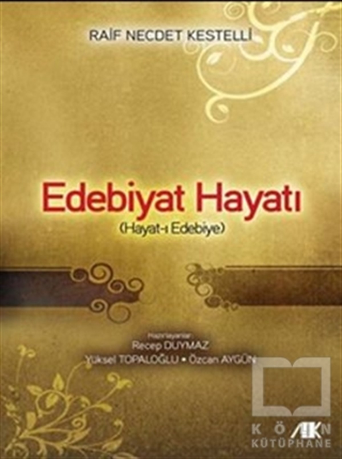 Edebiyat Hayatı
