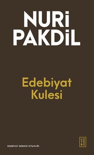 Nuri PakdilDeneme KitaplarıEdebiyat Kulesi