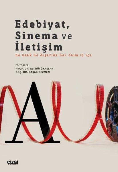 Kolektifİletişim KitaplarıEdebiyat, Sinema ve İletişim