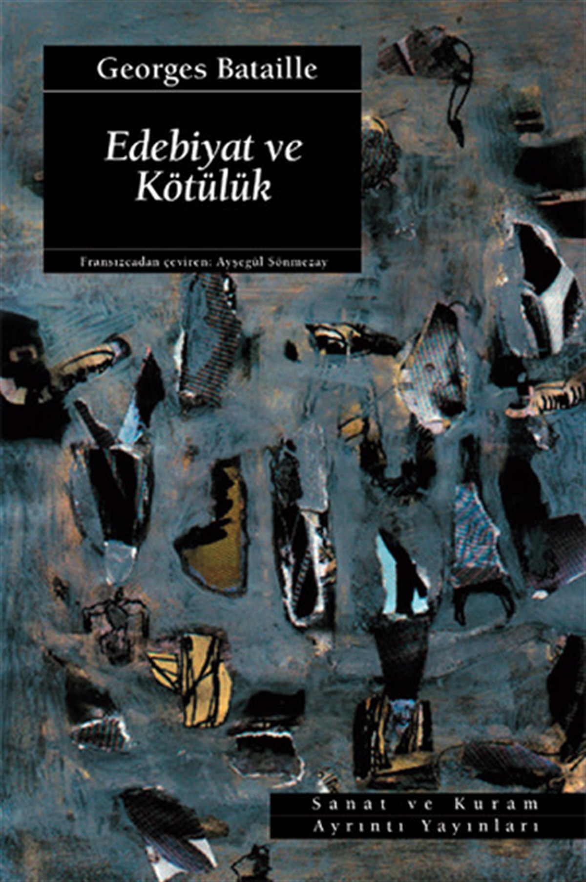 Georges BatailleFelsefe BilimiEdebiyat ve Kötülük