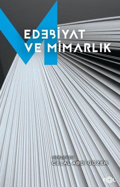 Celal Abdi GüzerMimarlık KitaplarıEdebiyat ve Mimarlık