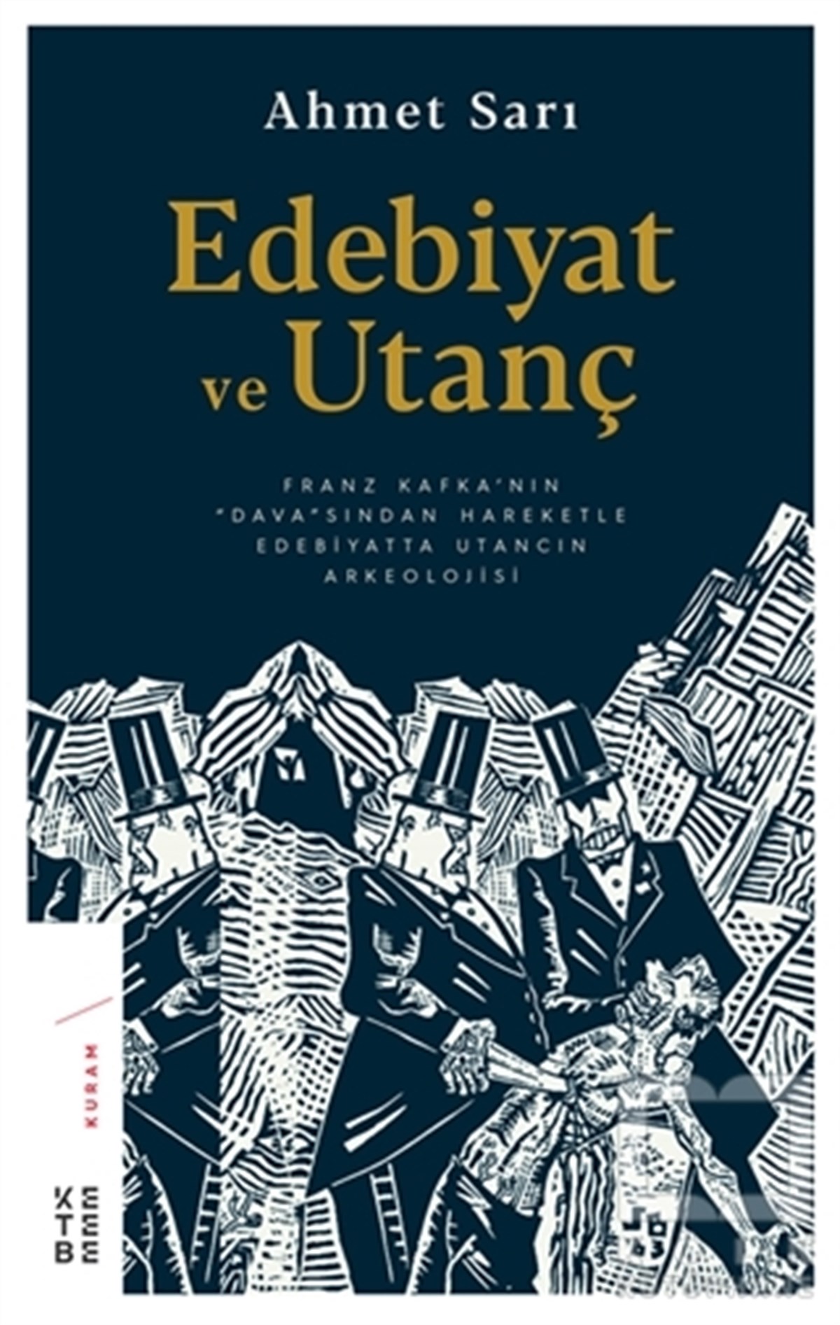 Ahmet SarıAraştırma-İnceleme-ReferansEdebiyat ve Utanç
