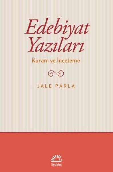 Jale ParlaEleştiri & Kuram & İnceleme KitaplarıEdebiyat Yazıları - Kuram ve İnceleme