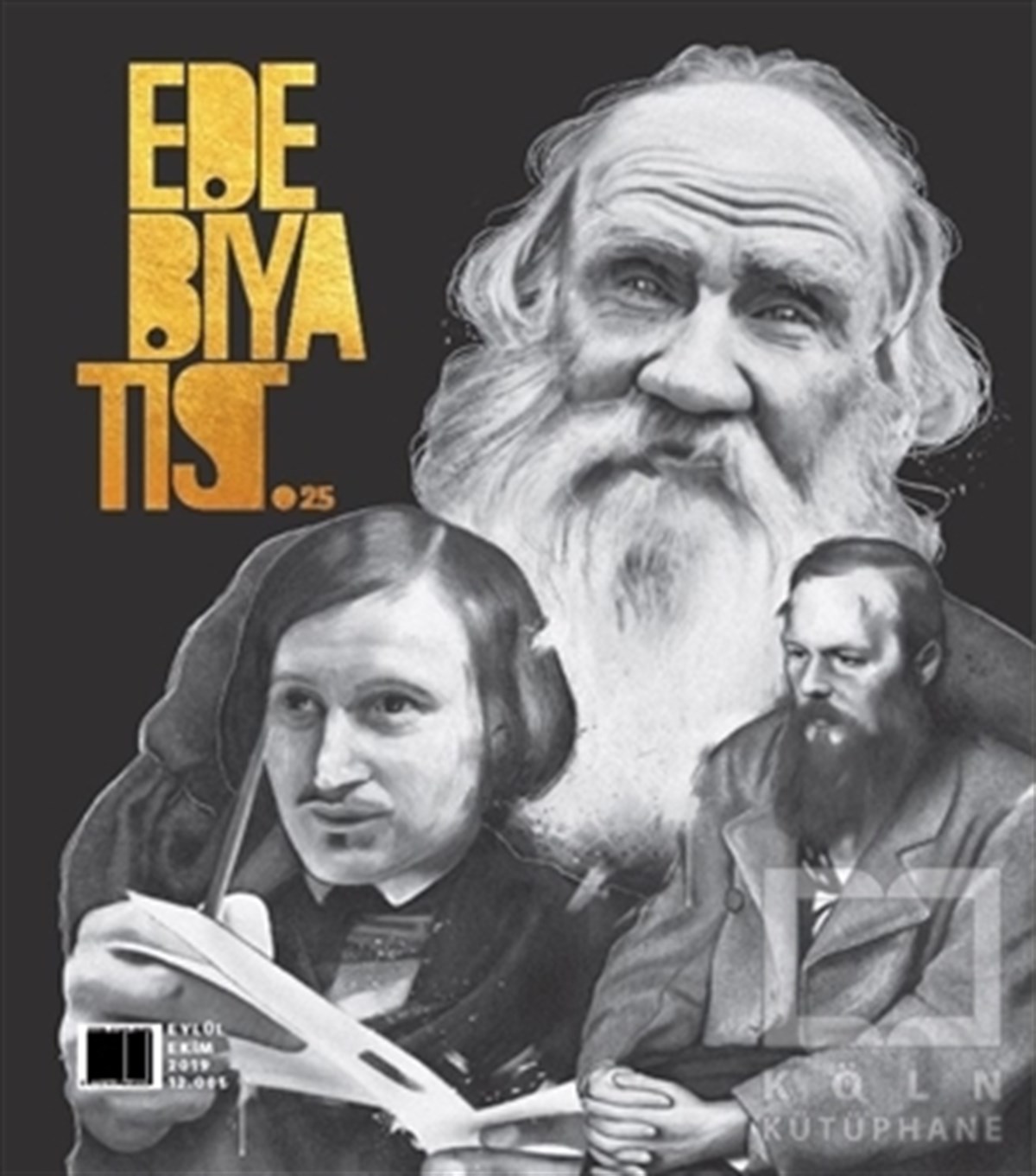 KolektifEdebiyatEdebiyatist Dergisi Sayı: 25 Eylül - Ekim 2019
