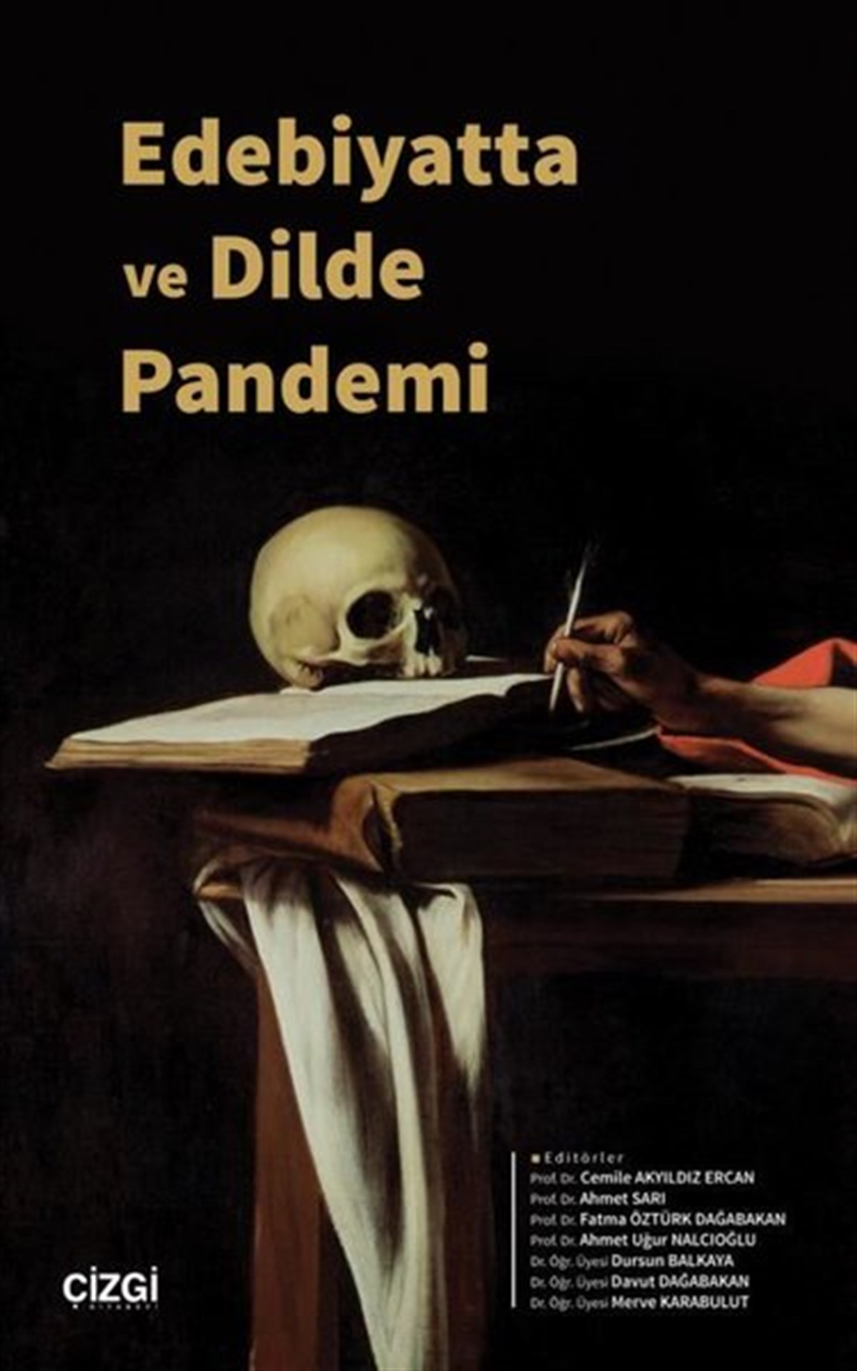 KolektifEleştiri & Kuram & İnceleme KitaplarıEdebiyatta ve Dilde Pandemi