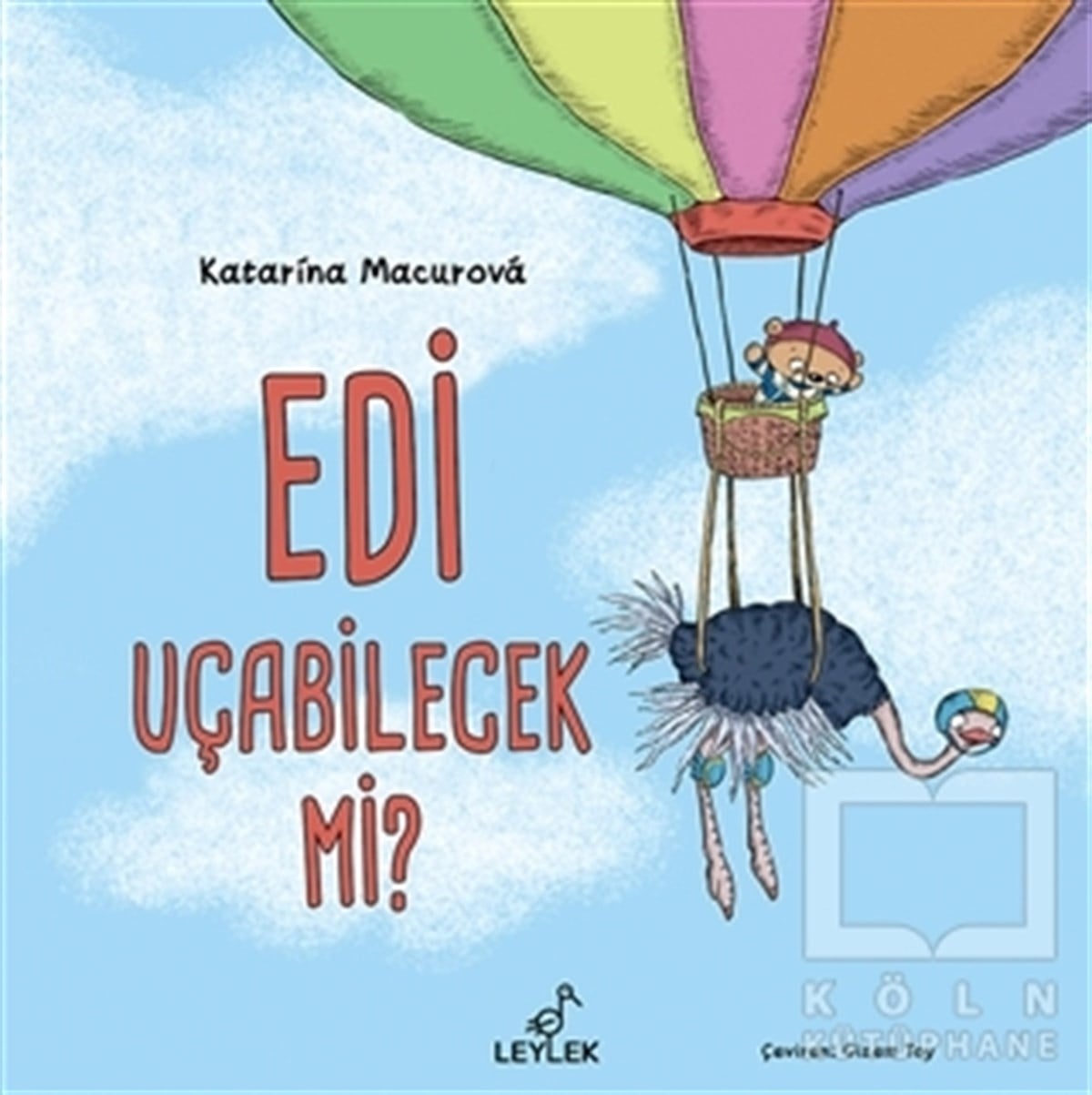 Katarina MacurovaÇocuk Hikaye KitaplarıEdi Uçabilecek Mi?