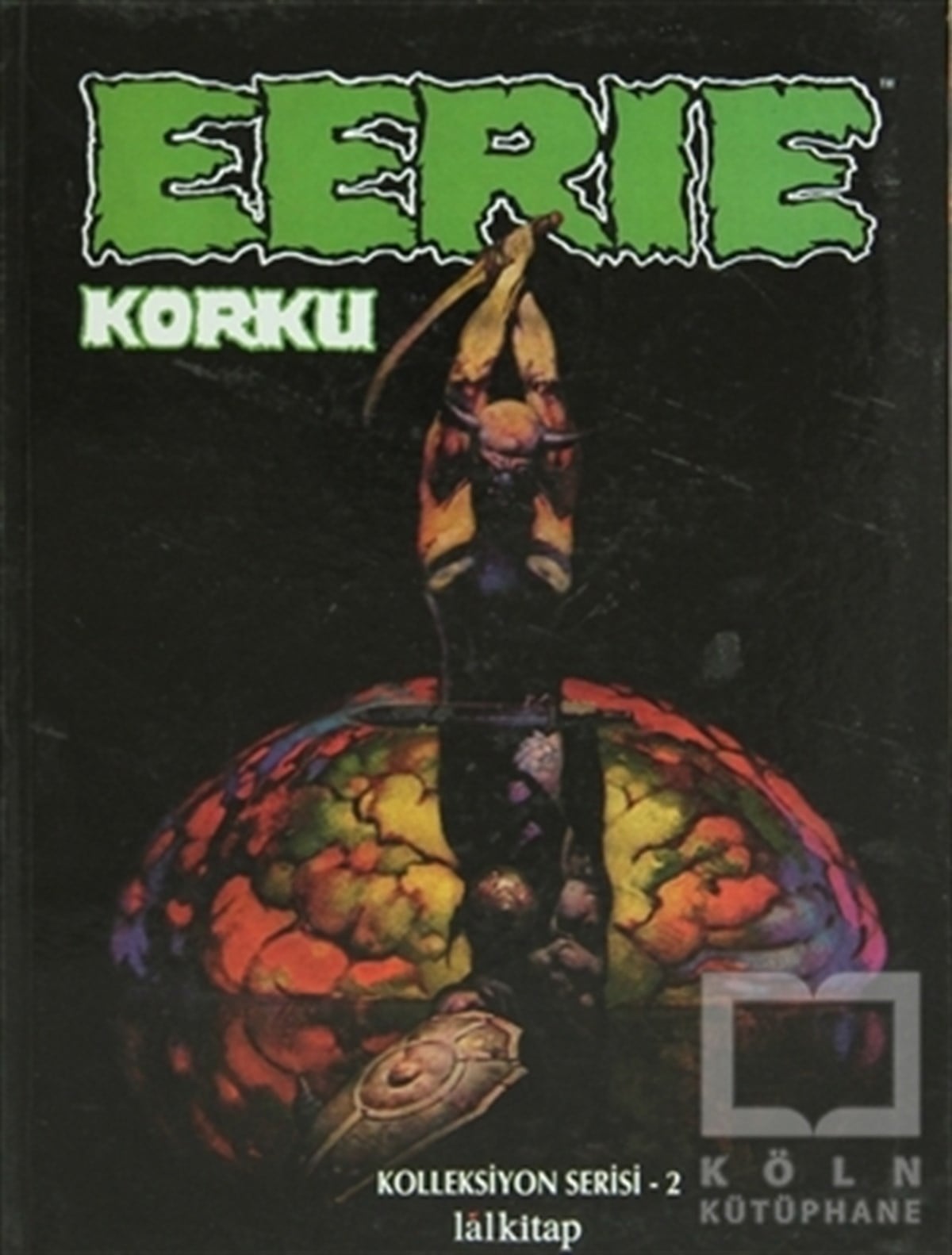 Archie GoodwinDiğerEerie Cilt: 2 Korku
