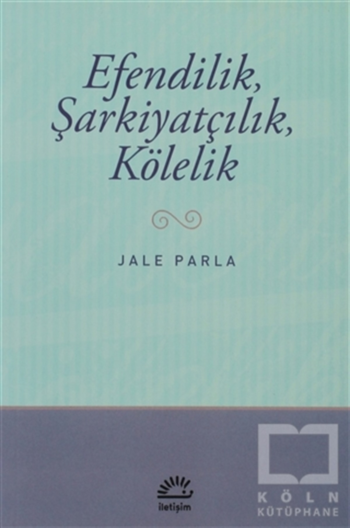 Efendilik, Şarkiyatçılık, Kölelik