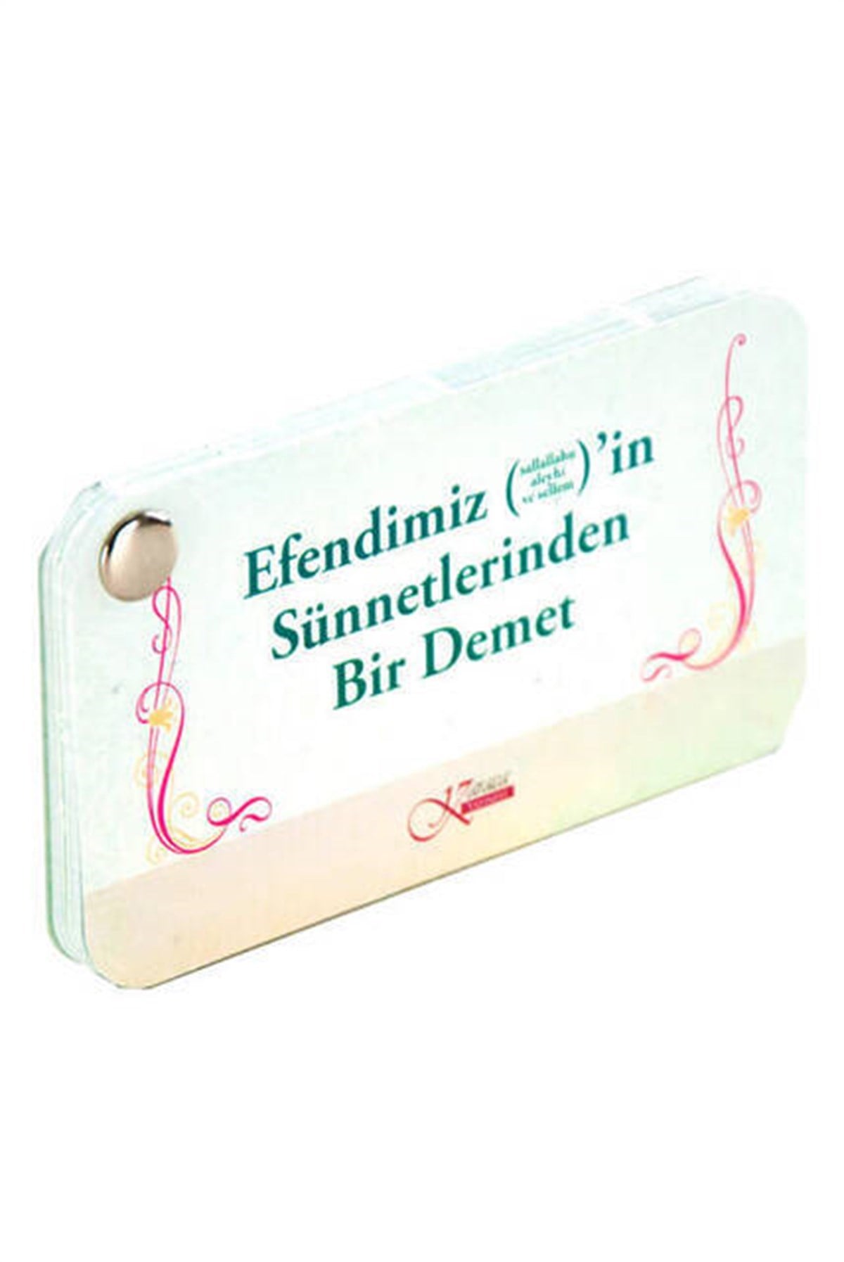 Efendimiz (S.A.V.) Sünnetlerinden Bir Demet - 1111