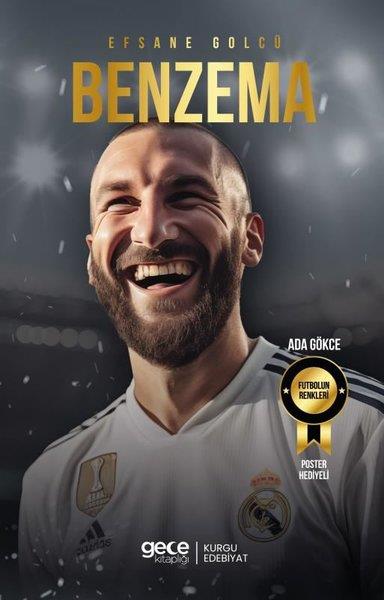 Ada GökçeSporcularEfsane Golcü Benzema