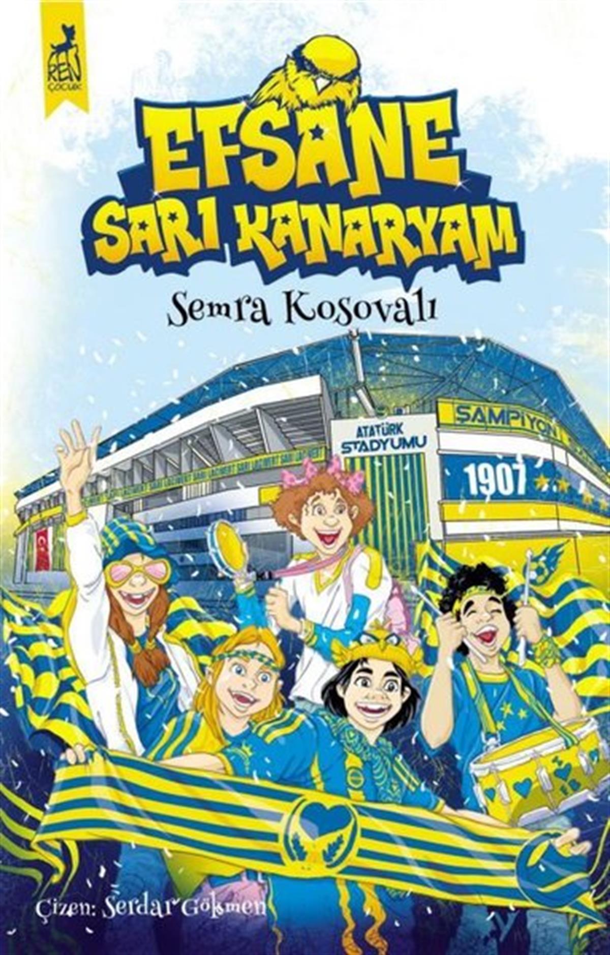 Semra KosovalıÇocuk Gençlik RomanlarıEfsane Sarı Kanaryam